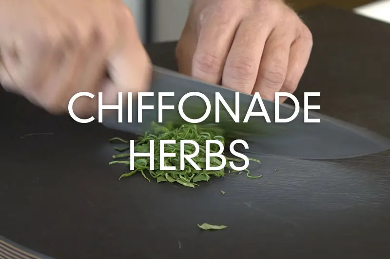MM - Knife Skills - Chiffonade Herbs